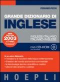 Grande dizionario di inglese. Inglese-italiano, italiano-inglese. Con CD-ROM