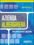 Azienda alberghiera. Amministrazione e gestione