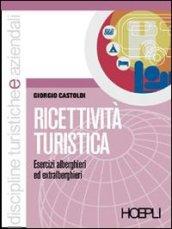 Ricettività turistica. Per le Scuole superiori