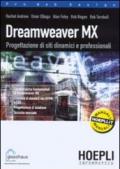 Dreamweaver MX. Progettazione di siti web dinamici