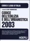 Codice dell'edilizia e dell'urbanistica 2003