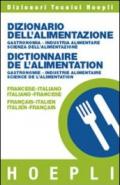 Dizionario dell'alimentazione-Dictionnaire de l'alimentation