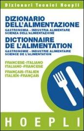 Dizionario dell'alimentazione-Dictionnaire de l'alimentation
