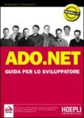 ADO.NET. Guida per lo sviluppatore