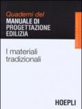 I materiali tradizionali