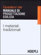 I materiali tradizionali