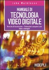 Manuale di tecnologia video digitale