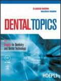 Dental Topics. English for Dentistry and Dental Technology