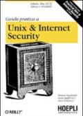 Guida pratica a Unix & Internet Security. Solaris, Mac OS X, Linux & FreeBSD