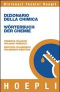 Dizionario della chimica-Worterbuch der chemie. Tedesco-italiano, italiano-tedesco