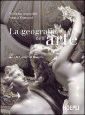 La geografia dell'arte vol.2