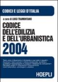 Codice dell'edilizia e dell'urbanistica 2004