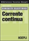 Circuiti elettrici. Corrente continua