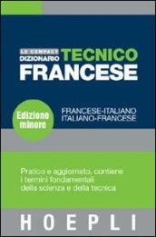 Dizionario tecnico francese. Francese-italiano; italiano-francese. Ediz. minore