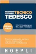 Dizionario tecnico tedesco. Tedesco-italiano; italiano-tedesco. Ediz. minore