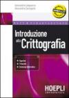 Introduzione alla crittografia. Algoritmi, protocolli, sicurezza informatica