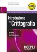 Introduzione alla crittografia. Algoritmi, protocolli, sicurezza informatica