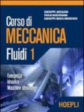 Corso di meccanica. Fluidi. 1.