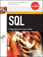 SQL. Il linguaggio per le basi di dati. Con CD-ROM