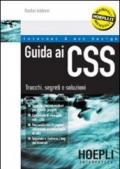 Guida ai CSS. Trucchi, segreti e soluzioni