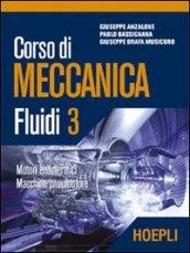 Corso di meccanica. Fluidi vol.3