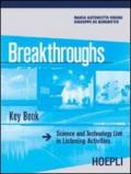 Breakthroughs. Test Book. Science and Technology Live in Listening Activities