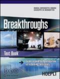 Breakthroughs. Test Book. Science and Technology Live in Listening Activities. Con 3 CD Audio