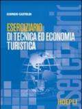 Eserciziario di tecnica ed economia turistica