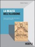 La realtà dell'illusione. Teoria e pratica nella decorazione architettonica dipinta