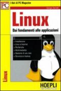 Linux. Dai fondamenti alle applicazioni