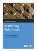 Marketing relazionale. Gestione del marketing nei network di relazioni