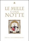 Le mille e una notte. Ediz. illustrata