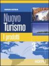 Nuovo turismo. 3.