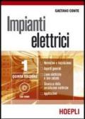 Impianti elettrici. Per gli Ist. tecnici industriali vol.1