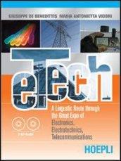 E-tech. A linguistic route through the great expo of electronics, electrotechnics. Materiali per il docente. Con CD Audio. Per gli Ist. tecnici e professionali