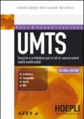 UMTS. Tecniche e architetture per le reti di comunicazioni mobili multimediali