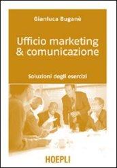 Ufficio marketing & comunicazione. Soluzioni degli esercizi