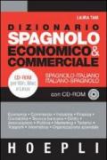 Dizionario spagnolo economico & commerciale. Spagnolo-italiano, italiano-spagnolo. Con CD-ROM