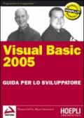 Visual basic 2005. Guida per lo sviluppatore