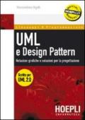 UML e design pattern. Notazioni grafiche e soluzioni per la progettazione