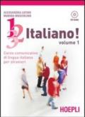 1, 2, 3,... italiano! Con CD Audio. 1.
