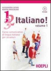 1, 2, 3,... italiano! Con CD Audio. 1.
