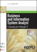 Business and Information System Analyst. Il manuale per il Manager IT
