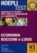 Hoepli test. 3.Manuale di teoria per i test di ammissione all'università. Economia, Bocconi e Luiss