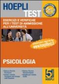 Hoepli test. 5.Esercizi e verifiche per i test di ammissione all'università. Psicologia