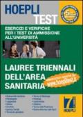 Hoepli test. 7.Esercizi e verifiche per i test di ammissione all'università. Lauree triennali dell'area sanitaria