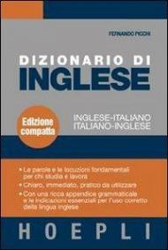 Dizionario di inglese. Inglese-italiano, italiano-inglese. Ediz. compatta