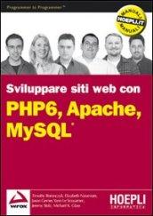 PHP 6, Apache, MySQL