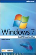 Windows 7. La prima guida