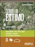 Corso di estimo. Estimo generale, civile, rurale, legale, ambientale e catastale. Materiali per il docente. Per gli Ist. Tecnici